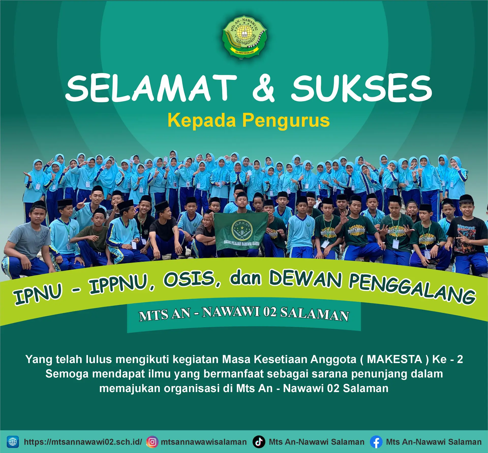 MAKESTA (Masa Kesetiaan Anggota) IPNU IPPNU di MTs AN – NAWAWI 02 SALAMAN